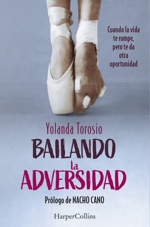 Bailando la adversidad: Cuando la vida te rompe, pero te da otra oportunidad