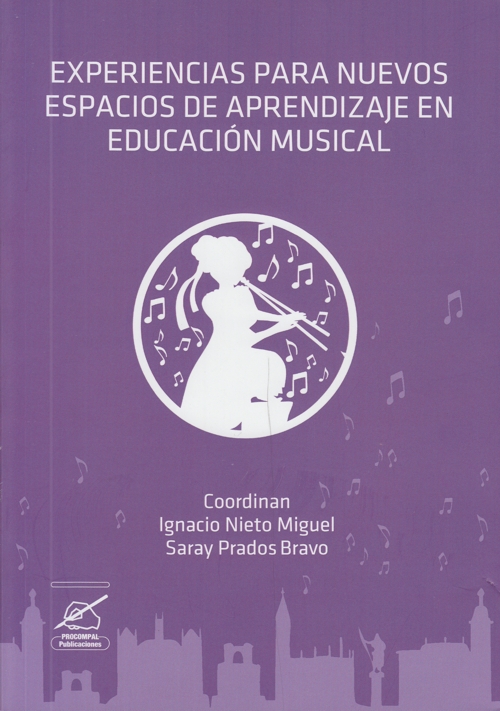 Experiencias para nuevos espacios de aprendizaje en Educación Musical