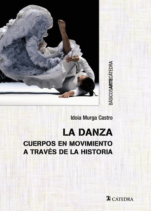 La danza. Cuerpos en movimeinto a travésd de la historia.