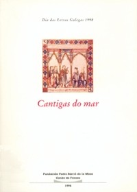 Cantigas do Mar: Homenaxe a Joan de Cangas, Mendinho e Martin Codax