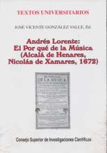 Andrés Lorente: El Por qué de la música (Alcalá de Henares, Nicolás de Xamares, 1672). 9788400080693