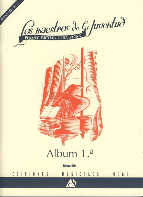 Los maestros de la juventud, álbum nº 1: piezas fáciles para piano. 9788495296009