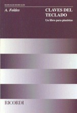 Claves del teclado. Un libro para pianistas. 9502201931