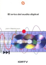 El arte del audio digital. 9788486984878