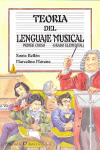 Teoría del Lenguaje Musical. Grado elemental. Primer curso. 9788495069054