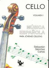 Música española para jóvenes cellistas. Volumen I