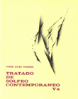 Tratado de solfeo contemporáneo. Va. Teoría y comentarios