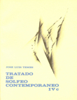 Tratado de solfeo contemporáneo. IV c. Entonación. 9788485971152