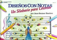 Diseños con notas. Un silabario para colorear. Suplemento. Piano Básico de Bastien.. 9780849794421