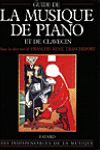 Guide de la musique de piano et de clavecin. 9782213016399