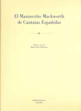 El Manuscrito Mackworth de Cantatas Españolas. 9788438104019