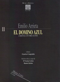 El dominó azul, zarzuela en tres actos. 9788480481366