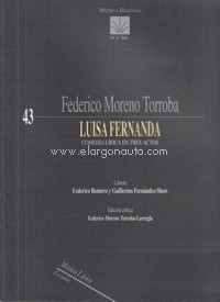 Luisa Fernanda, comedia lírica en tres actos. 9788480483971