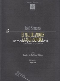 El mal de amores. La mala sombra, sainetes líricos en un acto