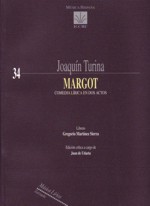 Margot, comedia lírica en dos actos