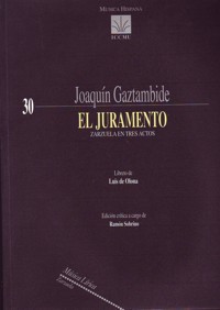 El juramento, zarzuela en tres actos. 9788480483384