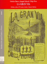 La Gran Vía, revista madrileña cómico-lírica, fantástico-callejera en un acto - Reducción para canto y piano