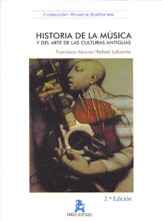 Historia de la música y del arte de las culturas antiguas. 9788496882898