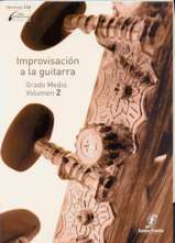 Improvisación a la guitarra. Grado Medio. Vol 2. 9788493360856