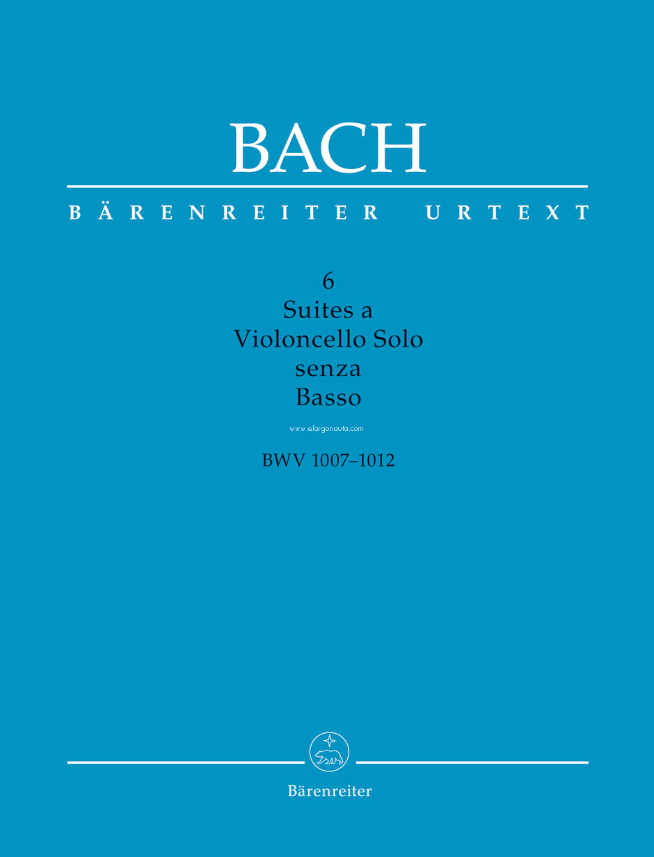 6 Suiten für Violoncello solo senza Basso, BWV 1007-1012. The Original Urtext. BA 5216. 16166