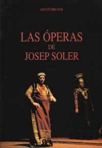 Las óperas de Josep Soler