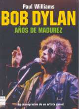 Bob Dylan (2): Años de madurez. 9788496222342