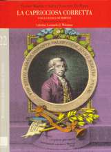 La capricciosa corretta, o sia, La scuola dei maritati, ópera bufa en dos actos, Reducción canto y piano