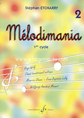 Mélodimania. 1er Cycle. Vol 2