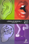 Lenguaje musical, Vol. 1 (Grado Elemental). 9788493341138