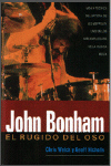 John Bonham: El rugido del oso. 9788493458003