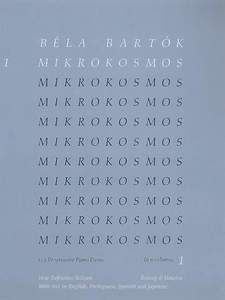 Mikrokosmos. 153 Progressive Piano Pieces. In 6 volumes (vol. 1). 9790060097317