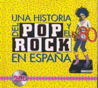 Una historia del pop y el rock en España: los 80