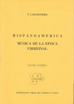 V Cancionero. Hispanoamérica. Música de la época virreinal. 9788486415600