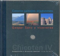 Chicotén IV: Catorce paisajes aragoneses