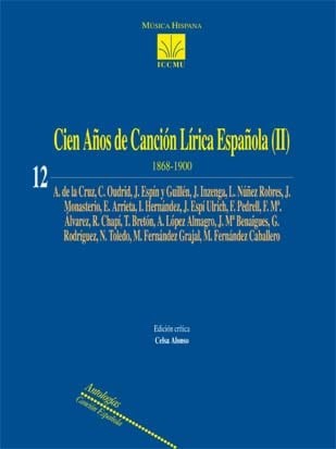 Cien Años de Canción Lírica Española (II) 1868-1900