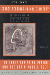 Source Readings in Music History, volume 2: The Early Christian Period and the Latin Middle Ages. 9780393966954