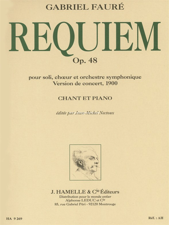 Requiem Opus 48, pour soli, choeur et piano, version de concert de 1900. 9790230792691