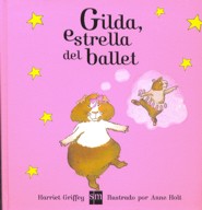 Gilda, estrella del ballet. 9788467509588