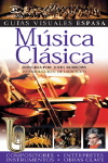 Música clásica: Guía visual. 9788467020984