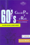 Guía del Pop y el Rock 60. De los Action a Zoot Money