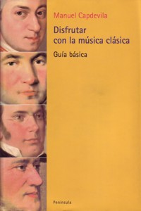 Disfrutar con la música clásica: guía básica