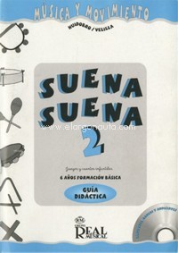 Suena, suena, 2: Juegos y cuentos infantiles. Fichas profesor - Formación básica