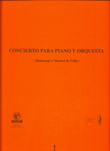 Concierto para piano y orquesta. Homenaje a Manuel de Falla