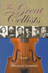 The Great Cellists