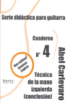 Serie didáctica para guitarra, vol. 4: Técnica de la mano izquierda, conclusión