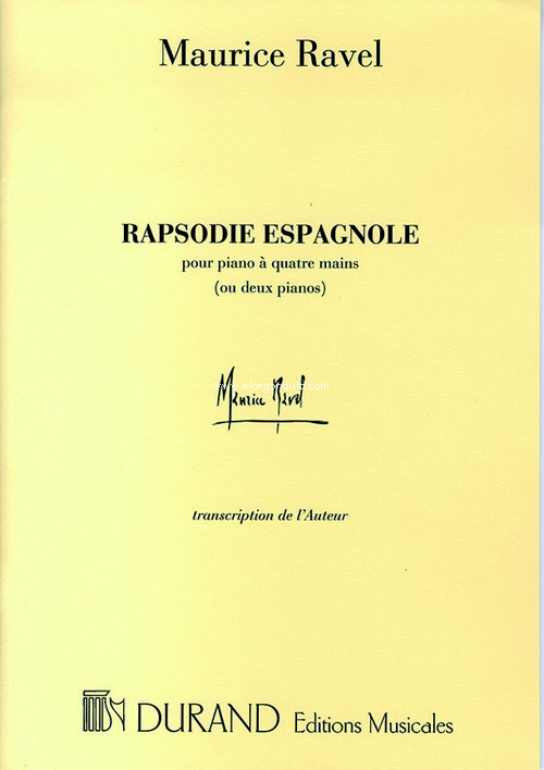 Rapsodie Espagnole, pour piano à quatre mains ou deux pianos