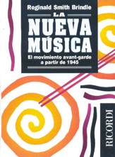 La Nueva Música. El movimiento avant-garde a partir de 1945