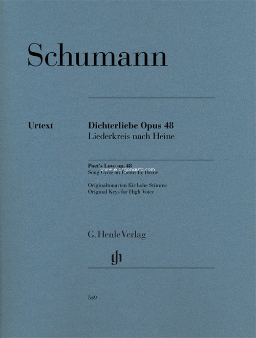 Dichterliebe, für Singstimme und Klavier, op. 48 = Poet's Love, op. 48, for Voice and Piano. 9790201805498