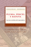 Pluma, pincel y batuta: las tres envidias del matemático. 9788420682044