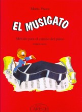 El musigato. Método para el estudio de piano, primer nivel